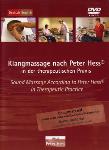 Sound Massage According to Peter Hess® in Therapeutic Practice - DVD
