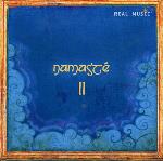 Namaste II - Various Artists - 2 CDs