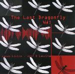 Jakub and John Levine - The Last Dragonfly Vol 1