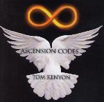 Tom Kenyon - Ascension Codes - New!