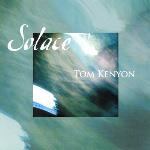 Tom Kenyon - Solace