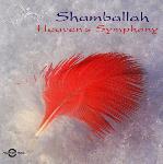 Shamballah - Heavens Symphony