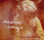 Mercedes Bahleda - Mercy Songs