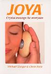 Michael Gienger - Joya: Crystal Massage for Everyone