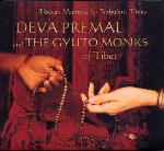 Deva Premal and The Gyuto Monks - Tibetan Mantras for Turbulent Times