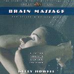 Kelly Howell - Brain Massage