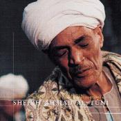 The Sultan of All Munshidin - Sheikh Ahmad Al-Tuni - Double Album