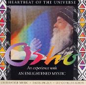 Heartbeat of the Universe - Osho - An Experience with An Enlightened Mystic - 2 CDs