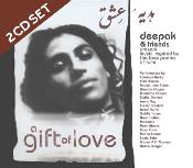 Deepak Chopra & Friends - A Gift Of Love - Double Album