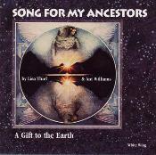 Song for my Ancestors - Lisa Thiel & Ani Williams