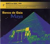 Banco de Gaia - Maya