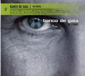 Banco de Gaia - 10 Years