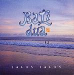 Bali Dua - Jalan Jalan
