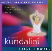 Kelly Howell - Awakening Kundalini