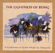 Anugama - The Lightness of Being