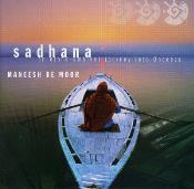 Maneesh De Moor - Sadhana
