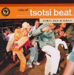 Tales of Tsotsi Beat - Various