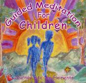 Guided Meditation For Children - Journey into the Elements - Chitra Sukhu