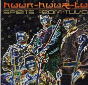 Spirits from Tuva - Huun-Huur-Tu