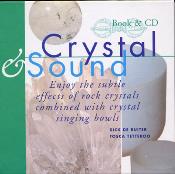 Crystal & Sound - Dick De Ruter & Tosca Tetteroo - Book & CD