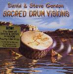 David & Steve Gordon - Sacred Drum Visions