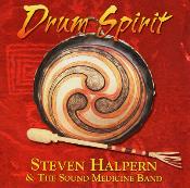 Steven Halpern & The Sound Medicine Band - Drum Spirit
