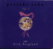 Projekt Erde & Erik Berglund - No.3