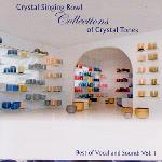 Crystal Singing Bowl Collections of Crystal Tones - Various - 2 CDs