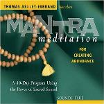Thomas Ashley-Farrand - Mantra Meditation for Creating Abundance
