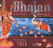 Bhajan: Mantras of Mercy - Rasa