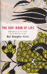 The Sufi Book of Life - Neil Douglas-Klotz
