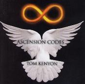 Tom Kenyon - Ascension Codes - New!