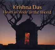 Krishna Das - Heart as Wide as the World