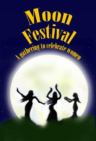 The Moon Festival - A Celebration of Woman