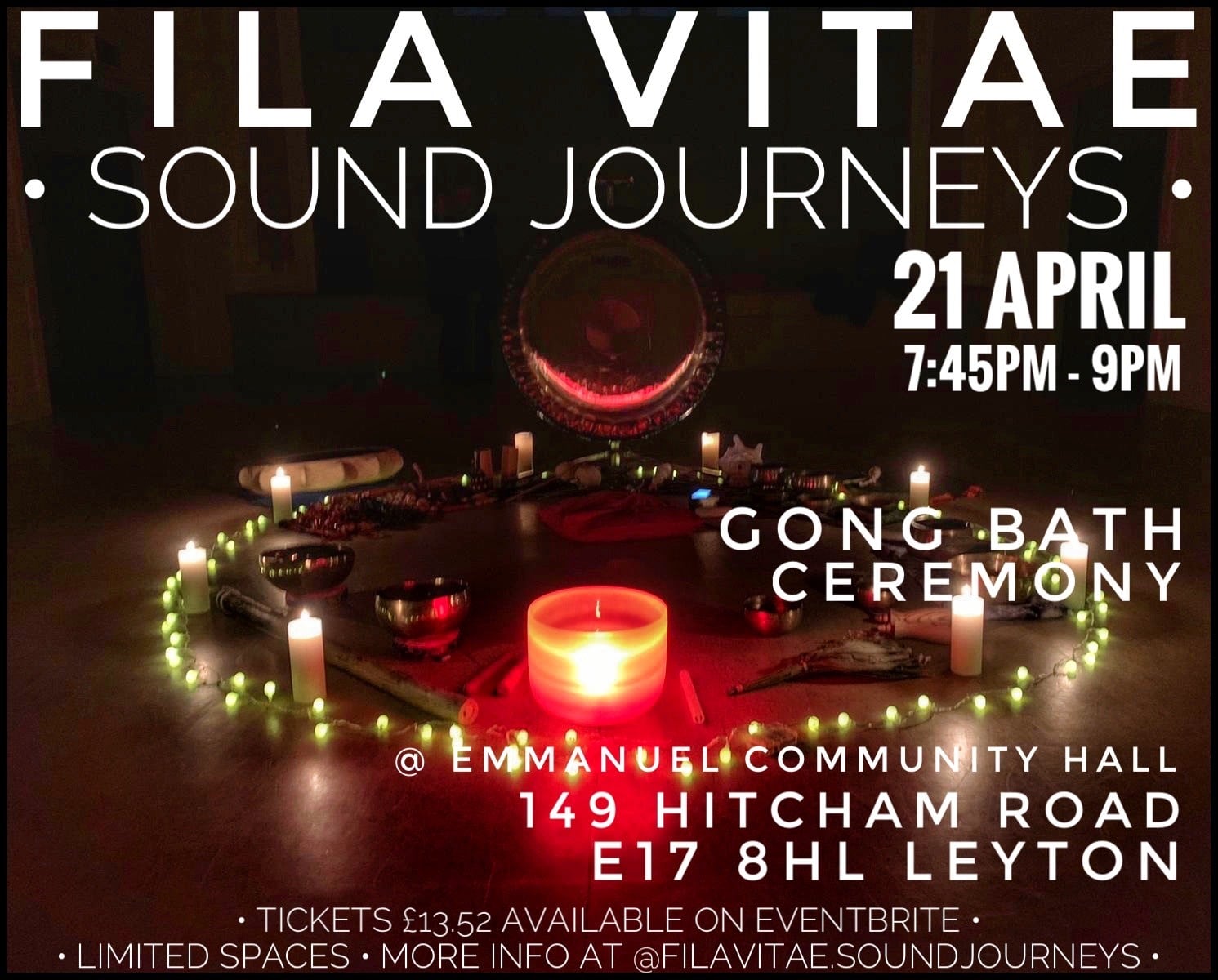 LONDON - Gong Bath CEREMONY in Leyton by FILA VITAE SOUND journeys