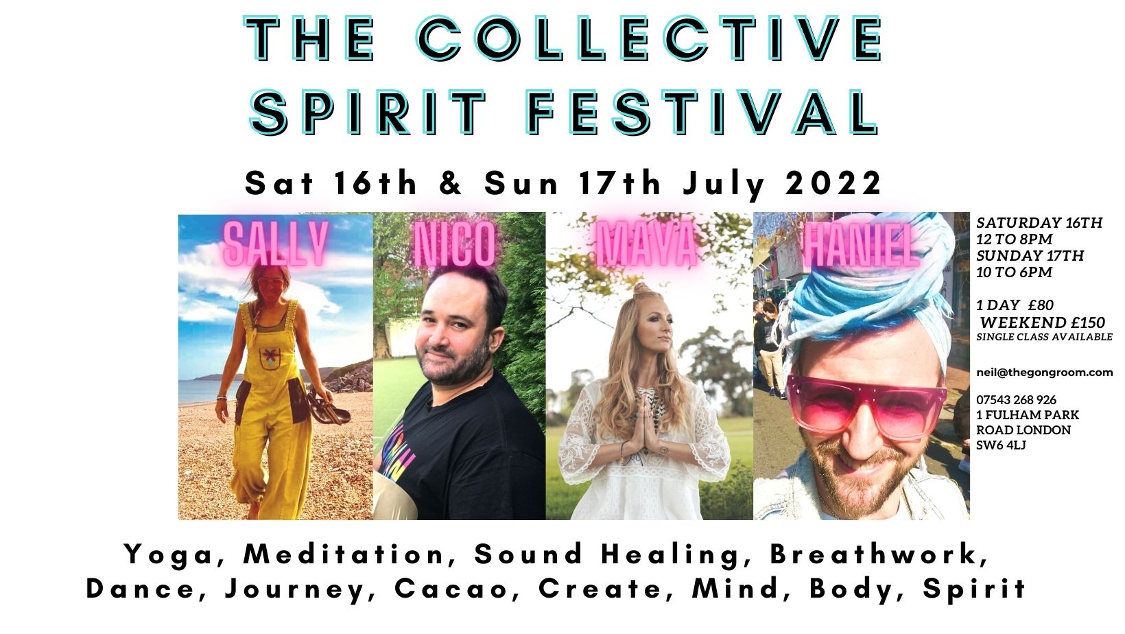 LONDON - The Collective Spirit Wellness Weekend