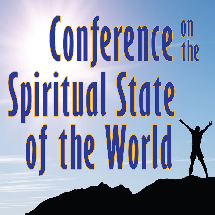 Conference on the Spiritual State of the World