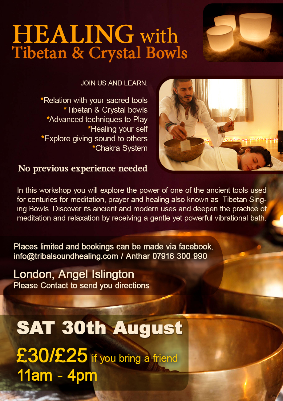 LONDON - HEALING with Tibetan & Crystal Bowls WORKSHOP