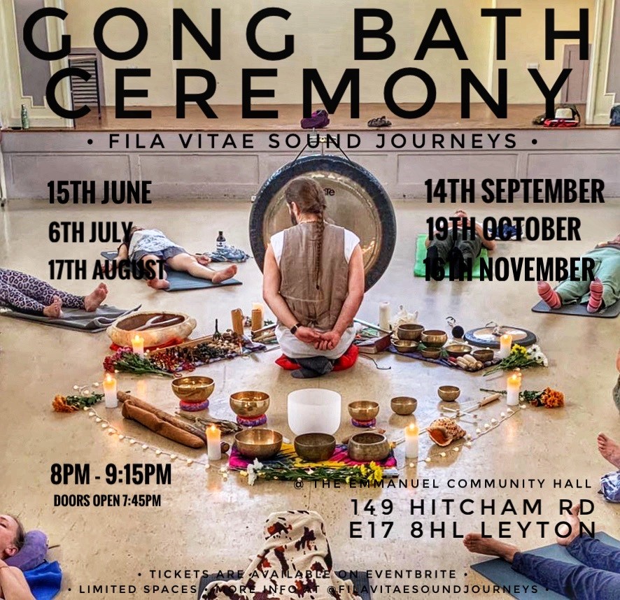 GONG BATH CEREMONY in Leyton 