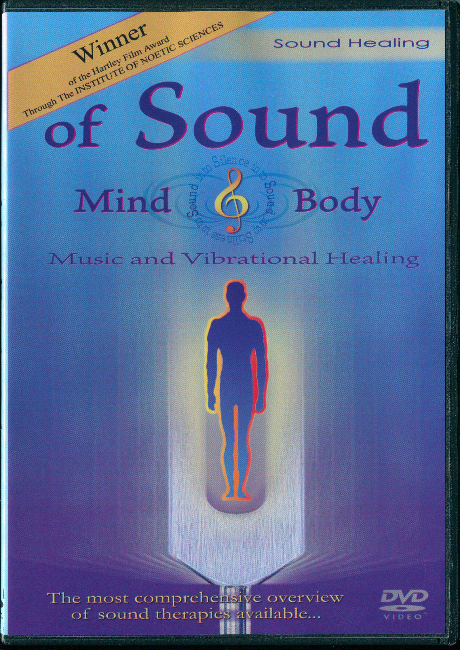 Of Sound Mind & Body: Music and Vibrational Healing
