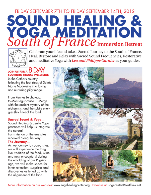 SOUND HEALING & YOGA MEDITATION South of France Immersion Retreat