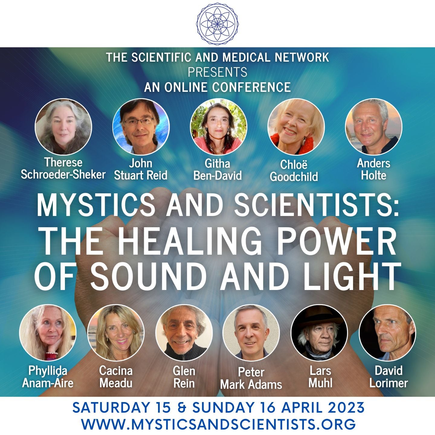 ONLINE CONFERENCE - Mystics and Scientists: The Healing Power of Sound And Light