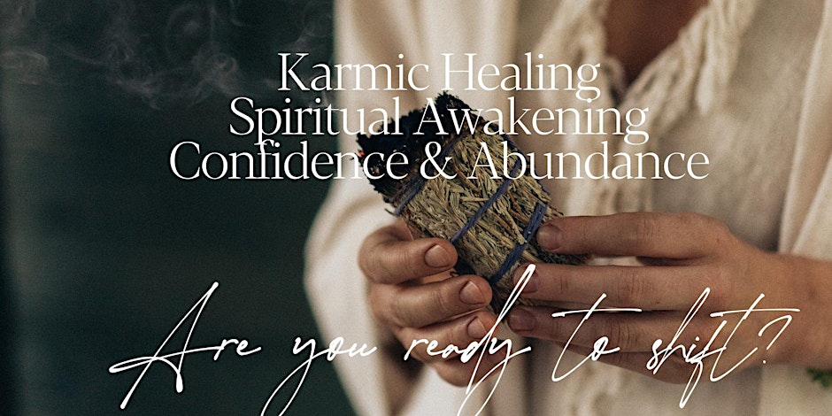 ONLINE - Accredited 12 Croissants AM Karmic Healing & Spiritual Awakening