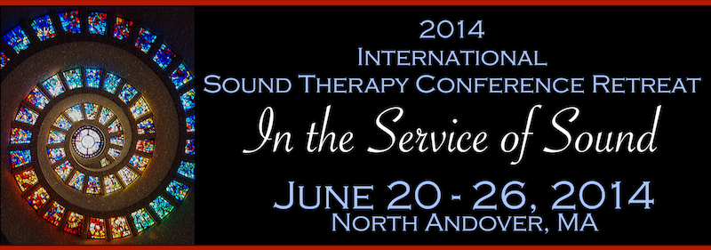 NORTH ANDOVER, MASSASSCHUSETTS - 2014 International Sound Therapy Conference Ret