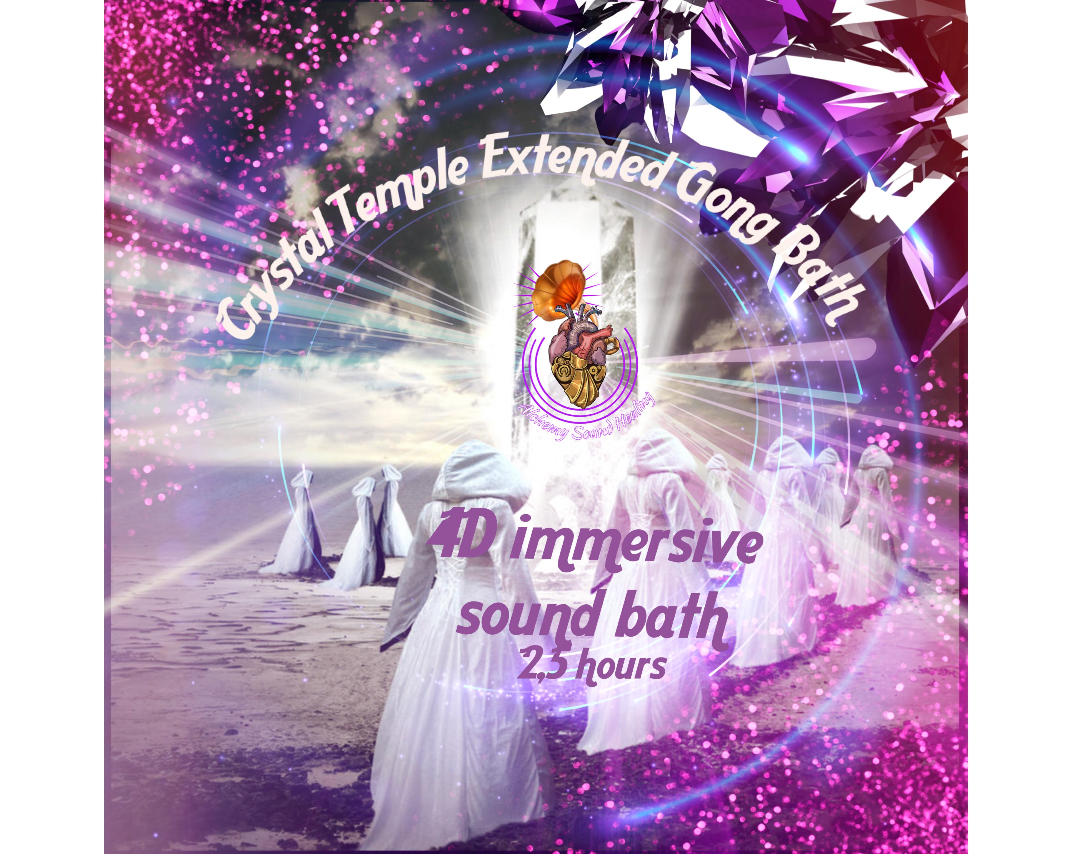 LONDON - CRYSTAL TEMPLE EXTENDED GONG BATH 4D INSTALLATION /150MINUTES FREE CRYS