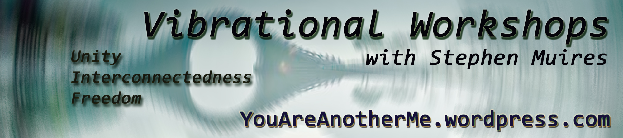 STOCKHOLM - Vibrational Workshop: Interconnectedness