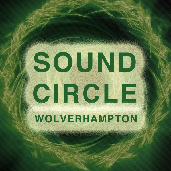 SOUND CIRCLE Wolverhampton