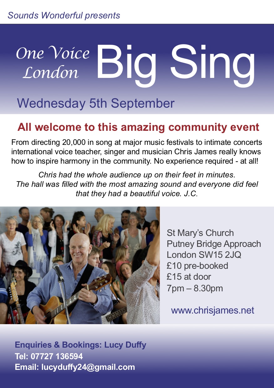 LONDON - BIG SING IN LONDON WITH CHRIS JAMES & FRIENDS CELEBRATE YOUR VOICE – UN