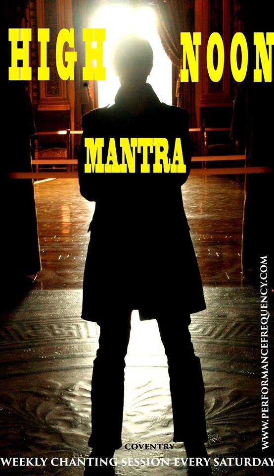 COVENTRY - High Noon Mantra - Weekly Chanting Session in Coventry
