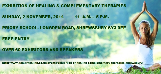 SHROPSHIRE - Exhibition of Healing & Complementary Therapies